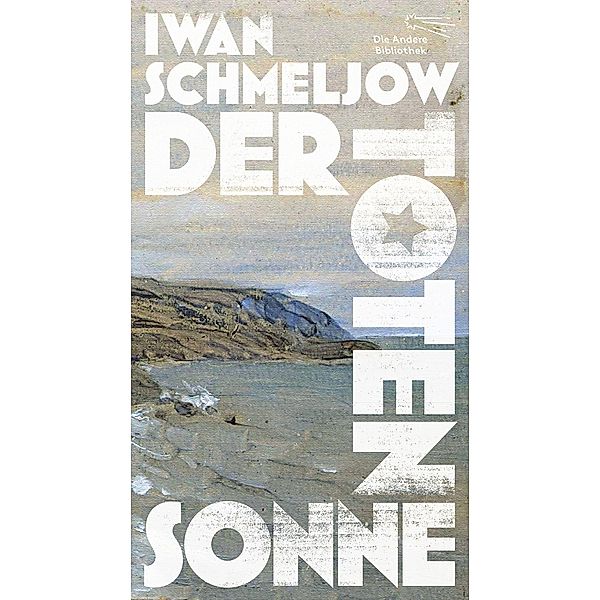 Der Toten Sonne, Iwan Schmeljow