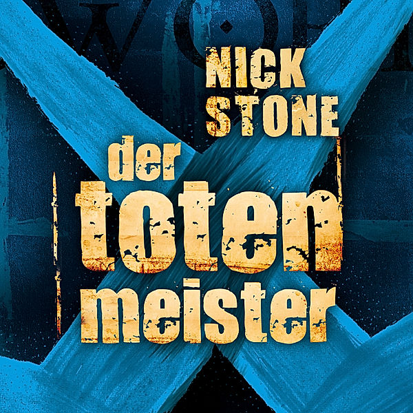 Der Totenmeister, Nick Stone