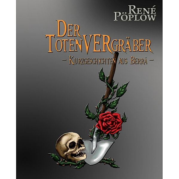 Der TotenVERgräber, René Pöplow