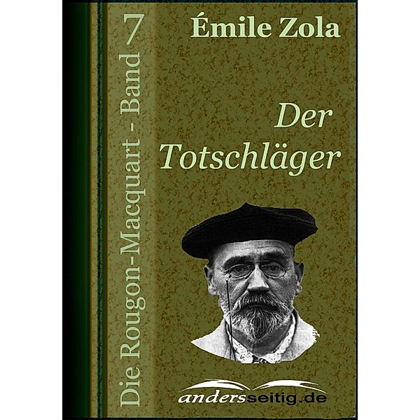 Der Totschläger / Die Rougon-Macquart, Émile Zola