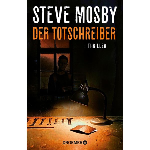 Der Totschreiber, Steve Mosby