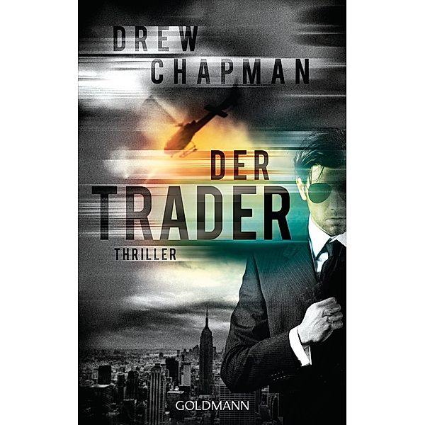 Der Trader / Garrett Reilly Bd.2, Drew Chapman