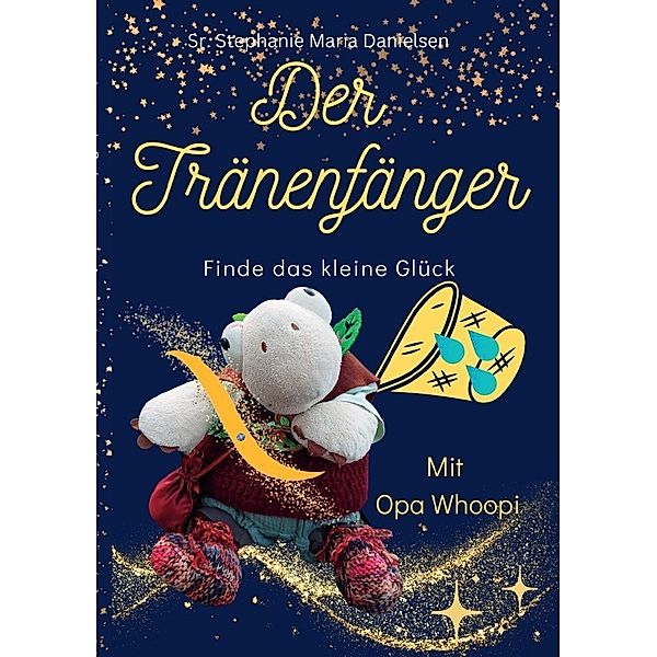 Der Tränenfänger, Sr. Stephanie Maria Danielsen