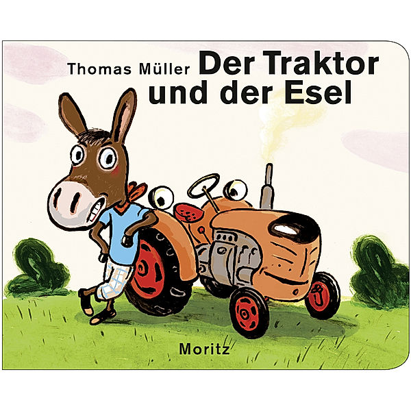 Der Traktor und der Esel, Thomas M. Müller