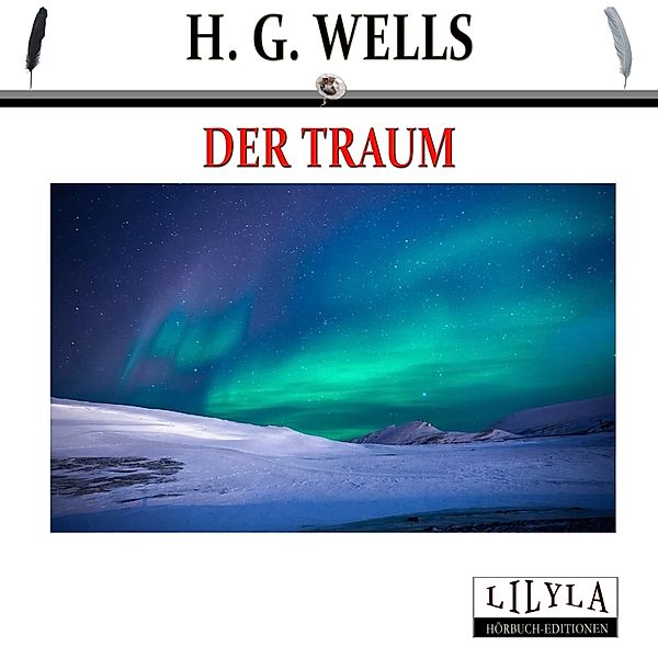 Der Traum, H. G. Wells