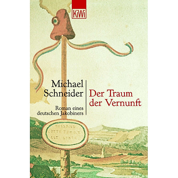 Der Traum der Vernunft, Michael Schneider