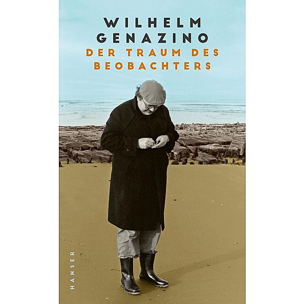 Der Traum des Beobachters, Wilhelm Genazino