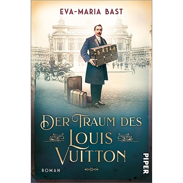 Der Traum des Louis Vuitton, Eva-Maria Bast