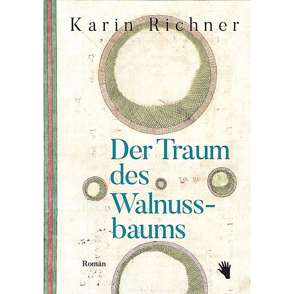 Der Traum des Walnussbaums, Karin Richner