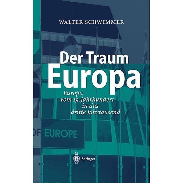 Der Traum Europa, Walter Schwimmer