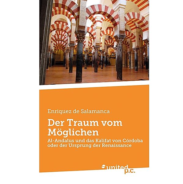 Der Traum vom Möglichen, Enriquez de Salamanca