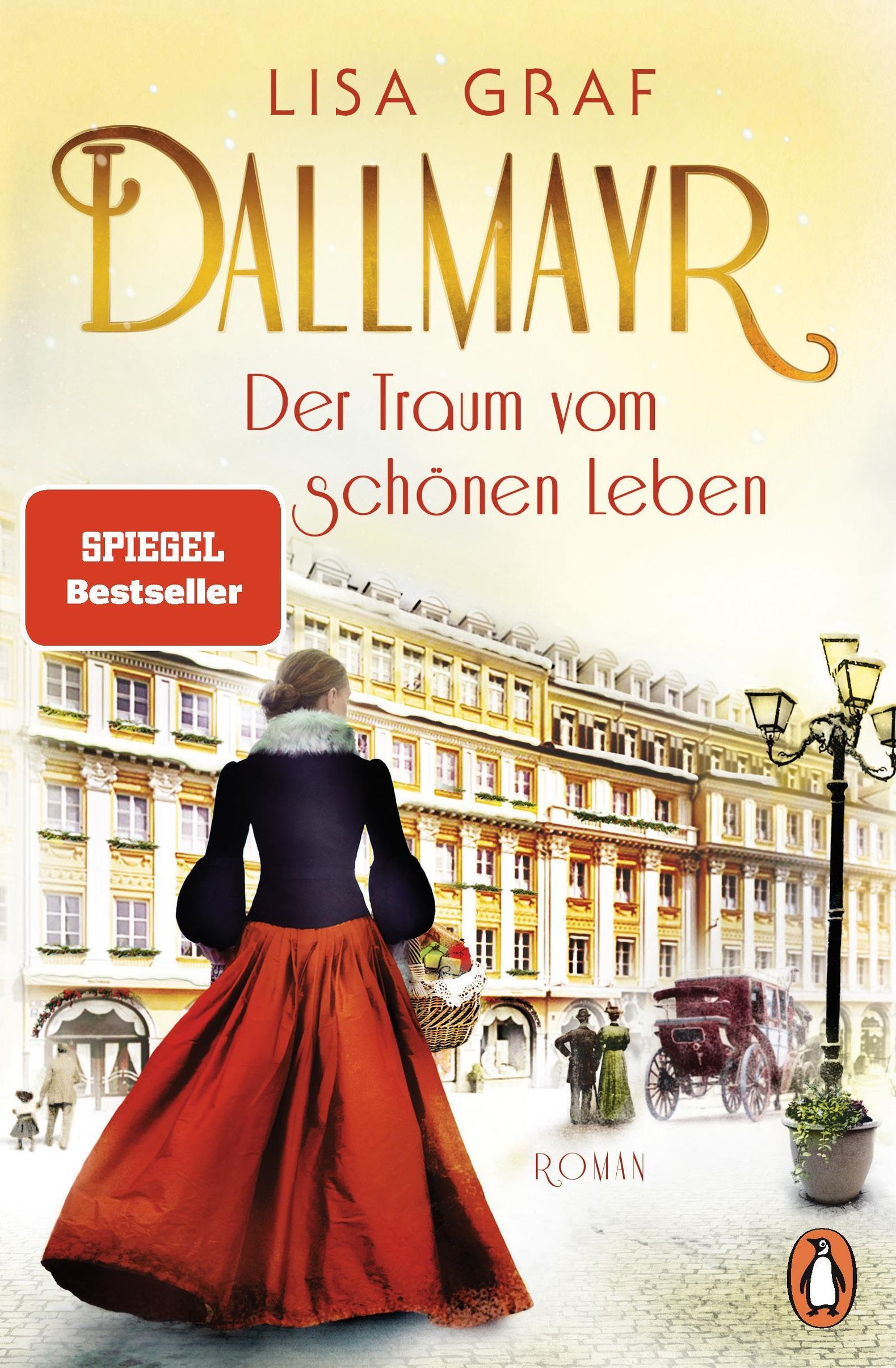 Der Traum vom schönen Leben Dallmayr Saga Bd.1 eBook v. Lisa Graf | Weltbild