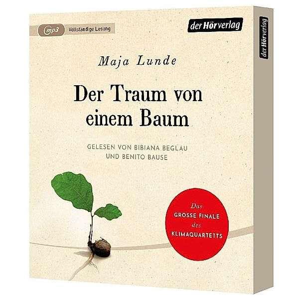 Der Traum von einem Baum,2 Audio-CD, 2 MP3, Maja Lunde