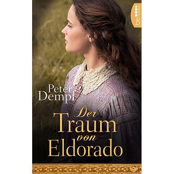 Der Traum von Eldorado, Peter Dempf