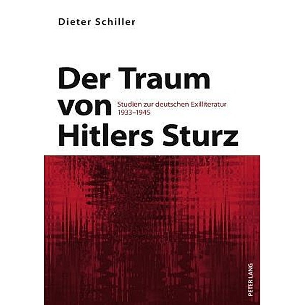 Der Traum von Hitlers Sturz, Dieter Schiller