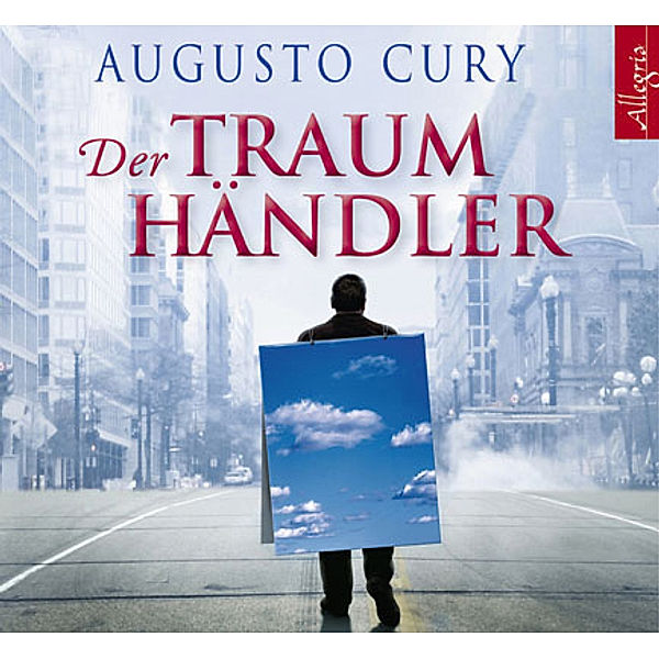 Der Traumhändler, 6 Audio-CDs, Augusto Cury