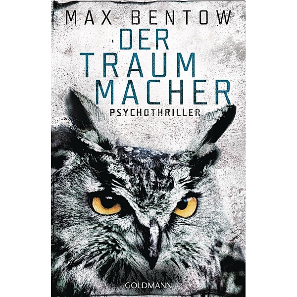 Der Traummacher / Nils Trojan Bd.6, Max Bentow