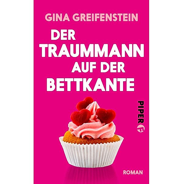 Der Traummann auf der Bettkante / Piper Humorvoll, Gina Greifenstein