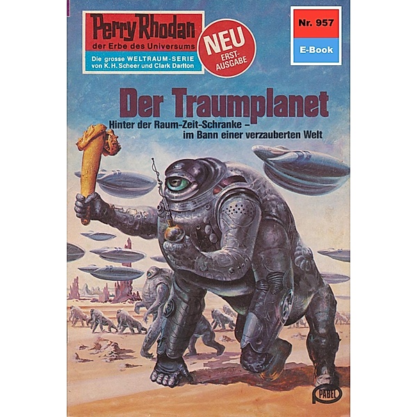 Der Traumplanet (Heftroman) / Perry Rhodan-Zyklus Die kosmischen Burgen Bd.957, Kurt Mahr