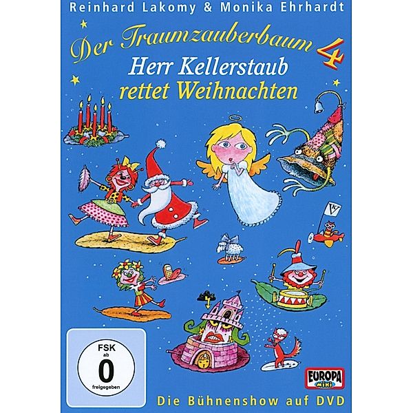 Der Traumzauberbaum 4: Herr Kellerstaub Rettet Wei, Reinhard Lakomy, Monika Erhardt