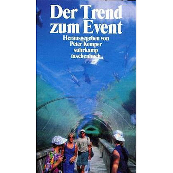 Der Trend zum Event, Peter Kemper (Hg.)