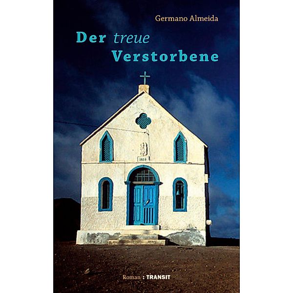 Der treue Verstorbene, Germano Almeida, Michael Kegler