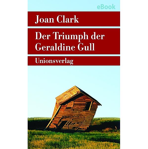 Der Triumph der Geraldine Gull, Joan Clark