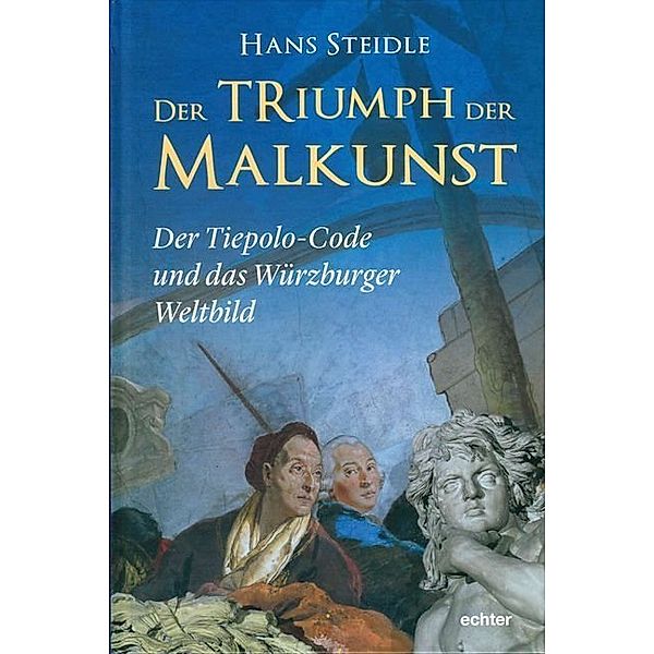 Der Triumph der Malkunst, Hans Steidle