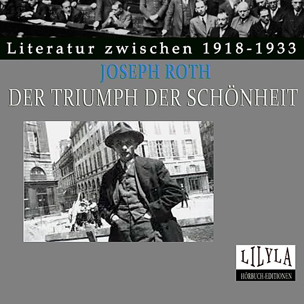 Der Triumph der Schönheit, Joseph Roth