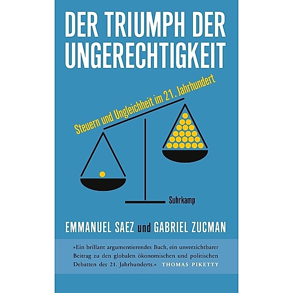 Der Triumph der Ungerechtigkeit, Emmanuel Saez, Gabriel Zucman