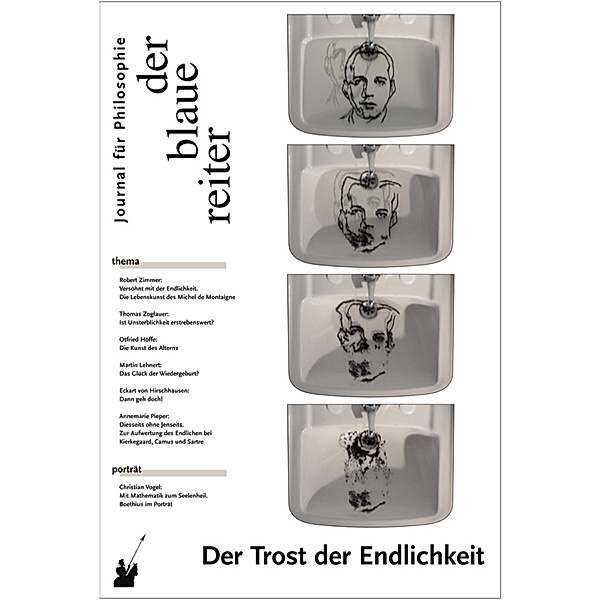 Der Trost der Endlichkeit, Annemarie Pieper, Eckart von Hirschhausen, Otfried Höffe