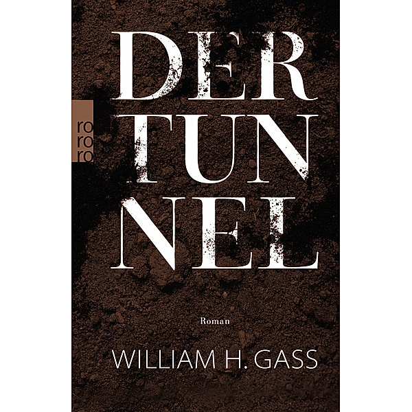 Der Tunnel, William H. Gass