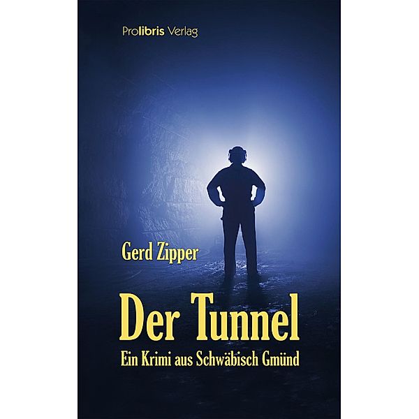 Der Tunnel, Gerd Zipper