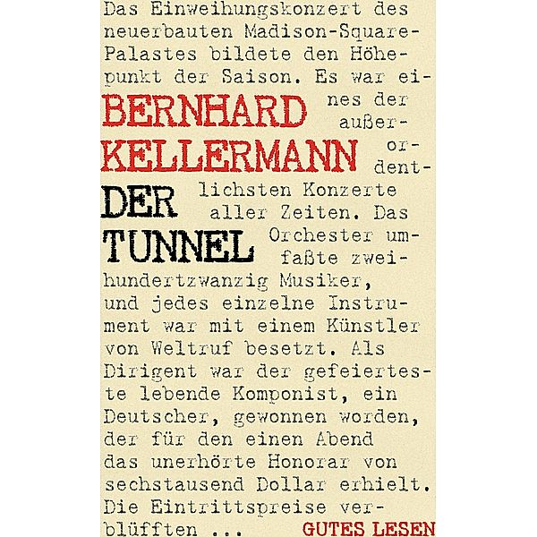 Der Tunnel, Bernhard Kellermann