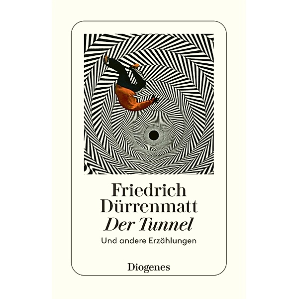 Der Tunnel, Friedrich Dürrenmatt
