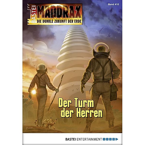 Der Turm der Herren / Maddrax Bd.410, Christian Schwarz