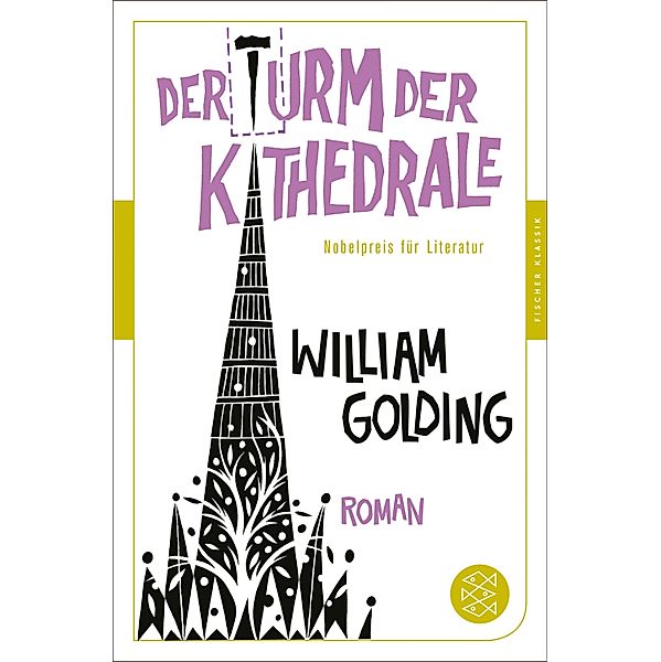 Der Turm der Kathedrale, William Golding