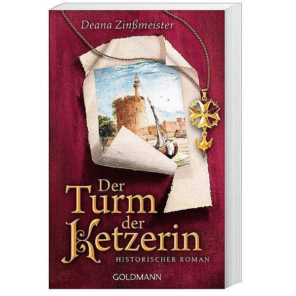 Der Turm der Ketzerin / Hugenottentrilogie Bd.2, Deana Zinßmeister