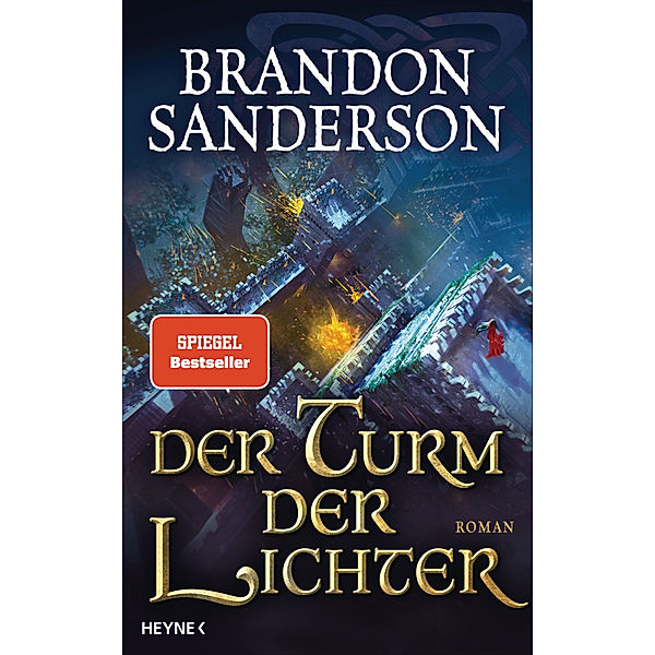 Der Turm der Lichter / Die Sturmlicht-Chroniken Bd.9, Brandon Sanderson