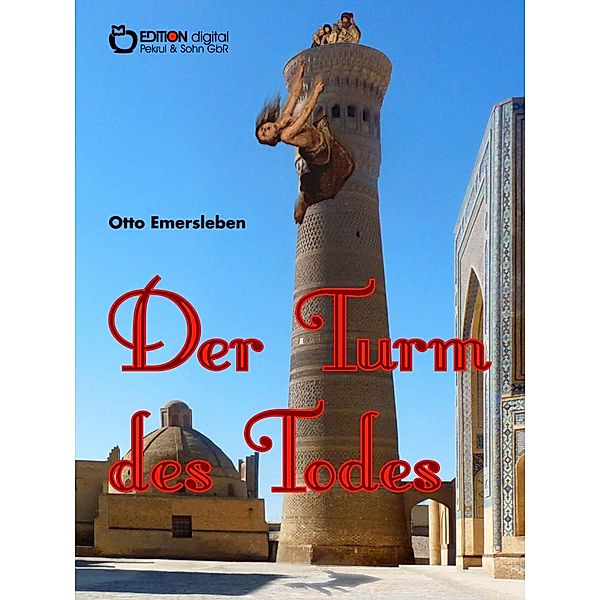 Der Turm des Todes, Otto Emersleben