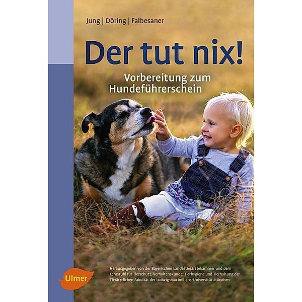 Der tut nix!, Hildegard Jung, Dorothea Döring, Ulrike Falbesaner