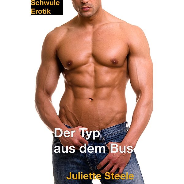 Der Typ aus dem Bus, Juliette Steele