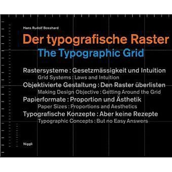 Der typographische Raster /The Typographic grid, Hans H. Bosshard, Hans R. Bosshard