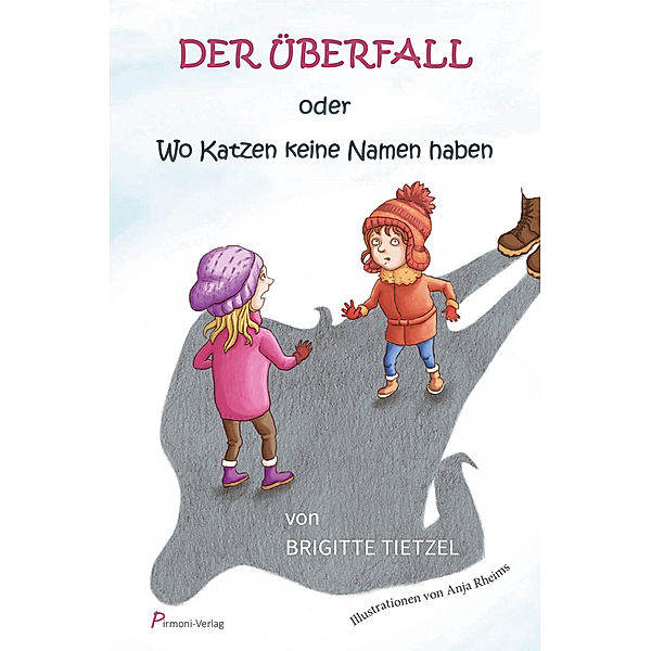 Der Überfall, Brigitte Tietzel