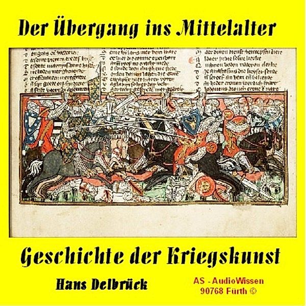 Der Übergang ins Mittelalter, Hans Delbrück