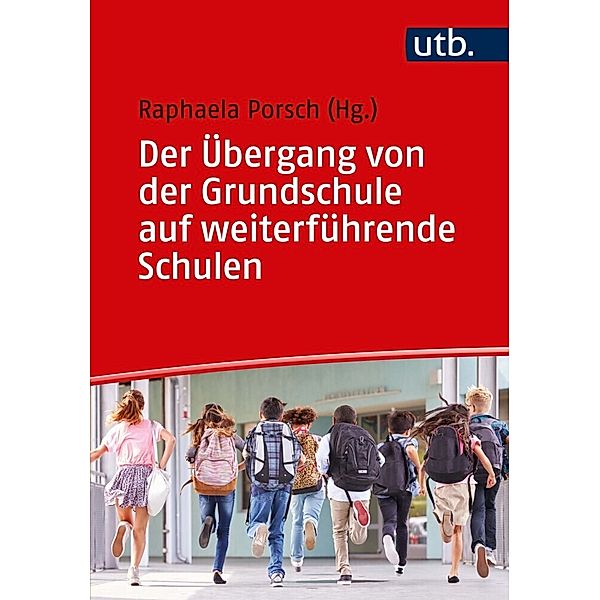 Der Übergang von der Grundschule auf weiterführende Schulen