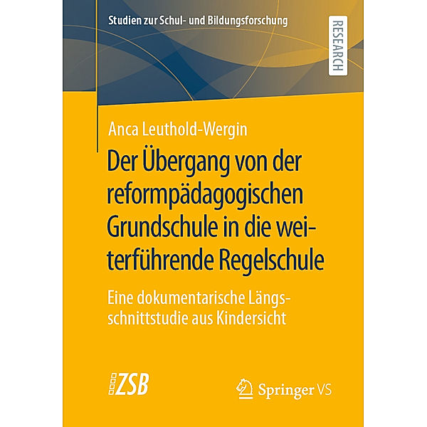 Der Übergang von der reformpädagogischen Grundschule in die weiterführende Regelschule, Anca Leuthold-Wergin