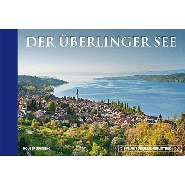 Der Überlinger See, Holger Spiering