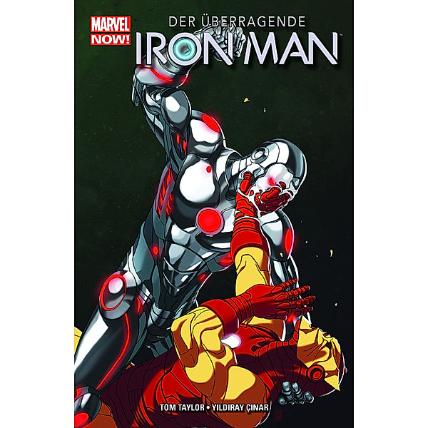 Der überragende Iron Man, Tom Taylor, Yildiray Cinar, Laura Bragna, Felip Watanabe