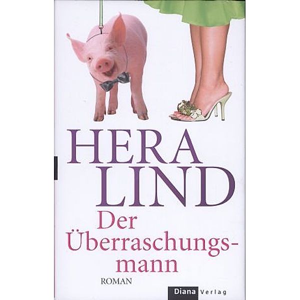 Der Überraschungsmann, Hera Lind